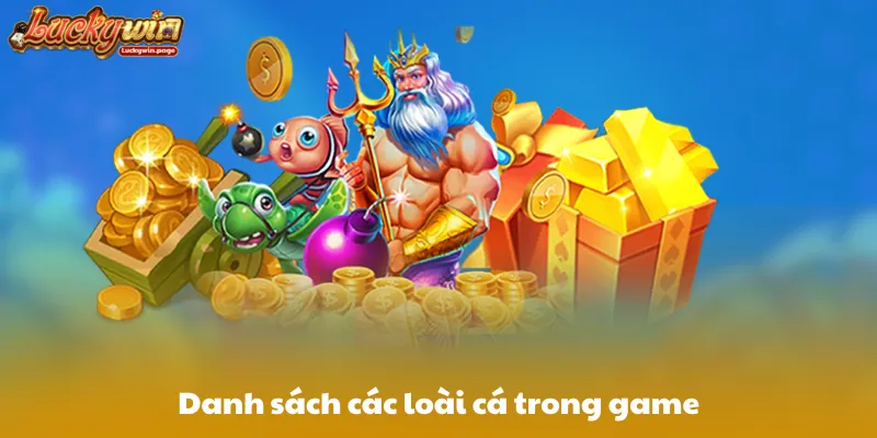 Danh sách các loài cá trong game