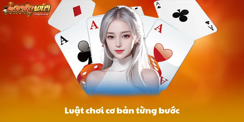 Luật chơi cơ bản từng bước